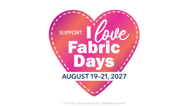 I Love Fabric Days 2027